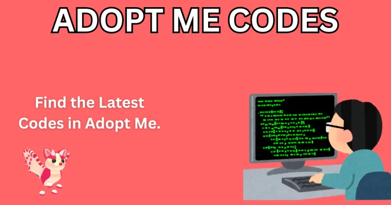 Adopt me Codes