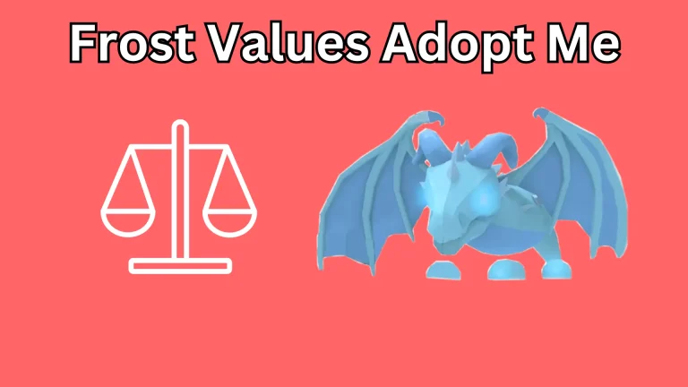 Adopt Me Frost Values